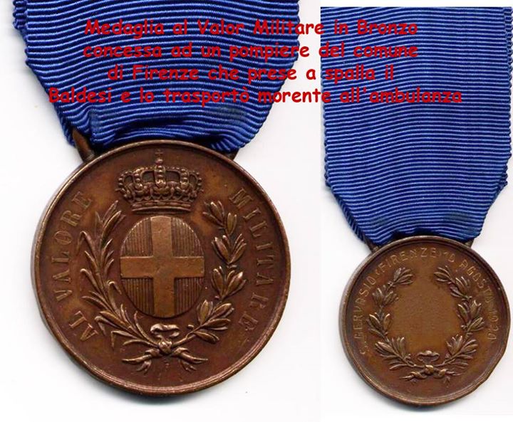 Medaglia al Valor Militare in Bronzo concessa ad un pompiere del comune di Firenze che prese a spalla il Baldesi e lo trasportÃ² morente all'ambulanza.