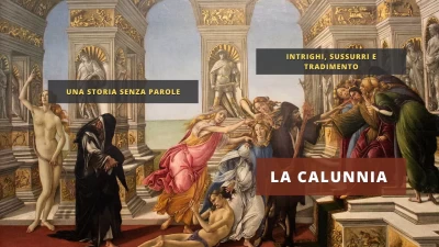 La Calunnia di Sandro Botticelli