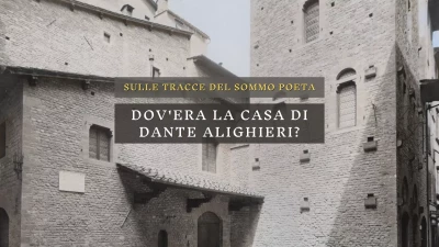 La casa di Dante, dov'era?