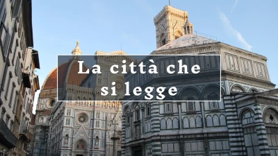 Firenze, la Città che si Legge