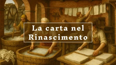 La carta nel Rinascimento