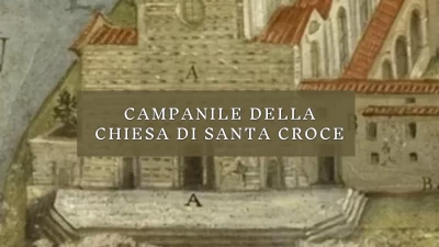 Campanile della Chiesa di Santa Croce