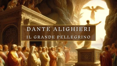 Dante, il grande pellegrino