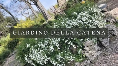 Giardino della Catena ieri e oggi